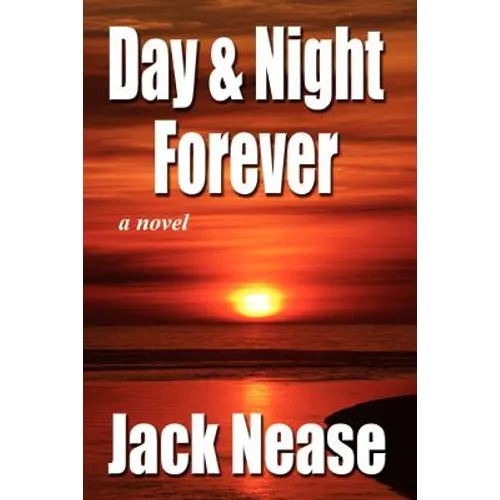 Day and Night, Forever - Paperback