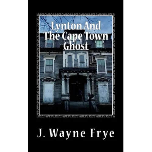 Lynton and the Cape Town Ghost - Paperback