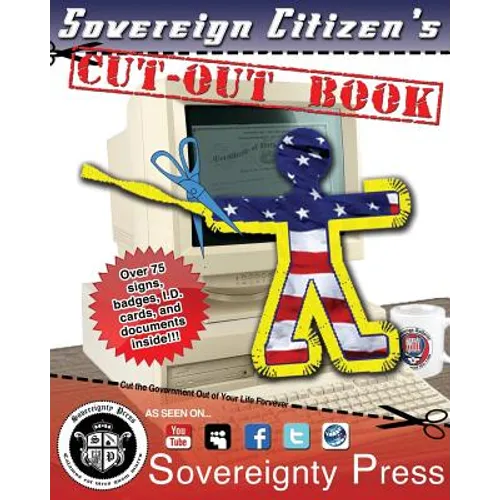 Sovereign Citizen's Cut-Out Book 2.0: 