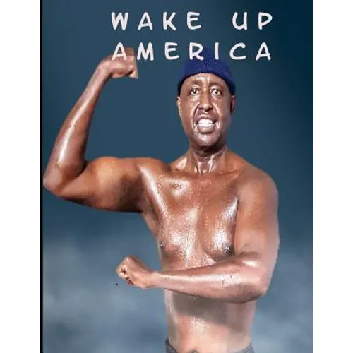 Wake Up America - Paperback
