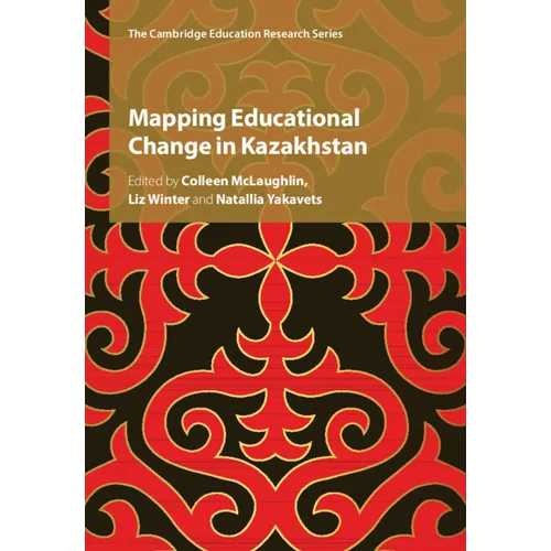 Mapping Educational Change in Kazakhstan - Paperback