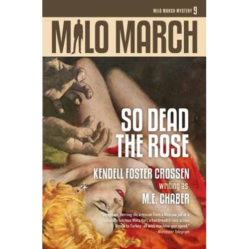 Milo March #9: So Dead the Rose - Paperback