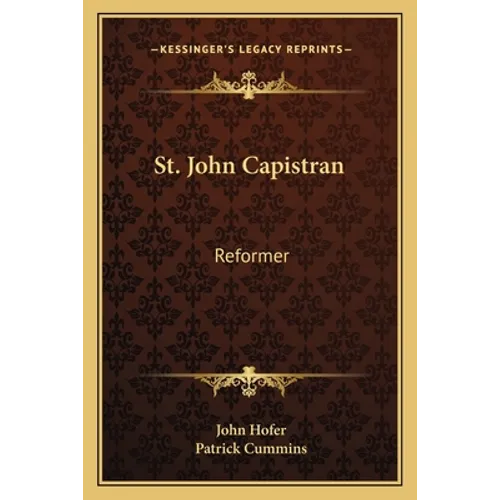 St. John Capistran: Reformer - Paperback