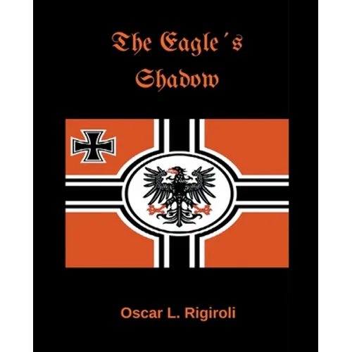 The Eagle´s Shadow - Paperback