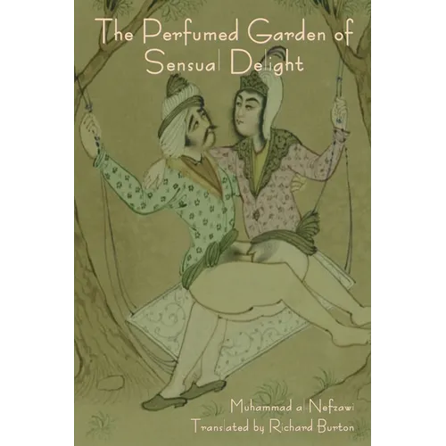 The Perfumed Garden of Sensual Delight - Paperback