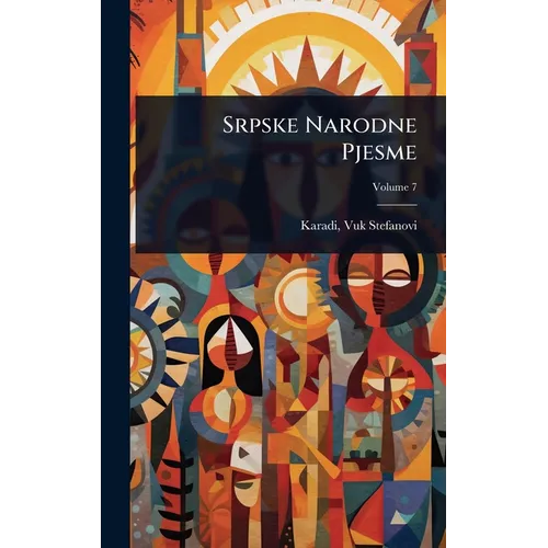 Srpske Narodne Pjesme - Hardcover