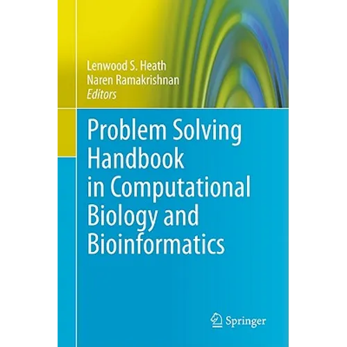 Problem Solving Handbook in Computational Biology and Bioinformatics - Hardcover