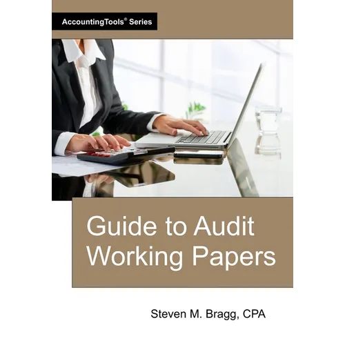 Guide to Audit Working Papers - Paperback
