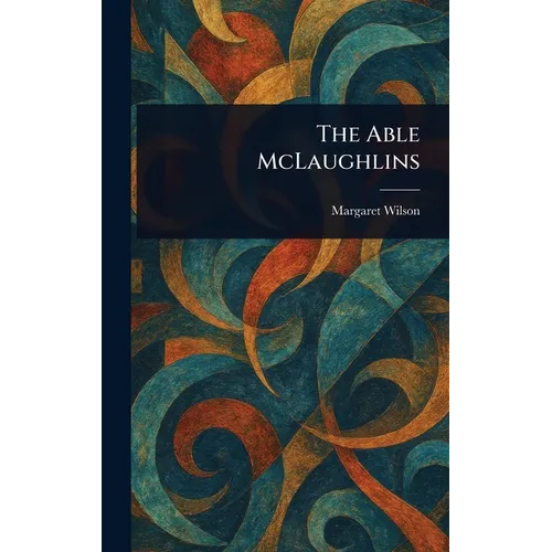 The Able McLaughlins - Hardcover