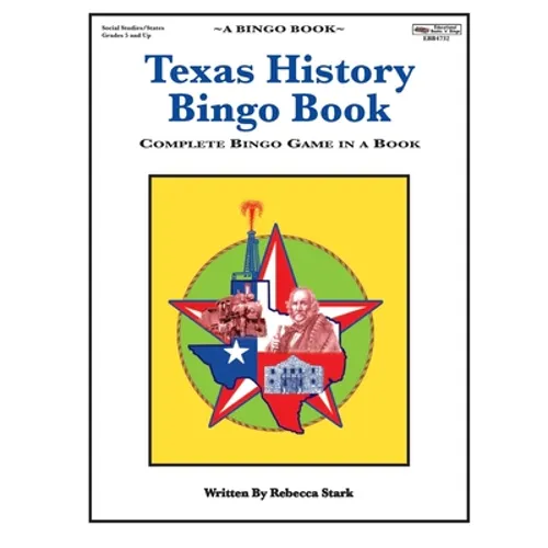 Texas History Bingo Book: Complete Bingo Game In A Book - Paperback