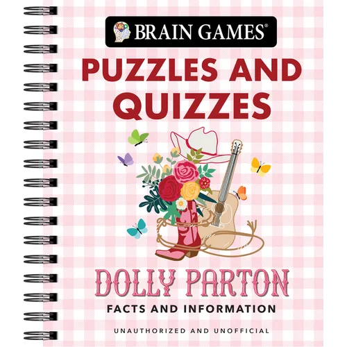 Brain Games - Puzzles and Quizzes: Dolly Parton Facts and Information - Spiral