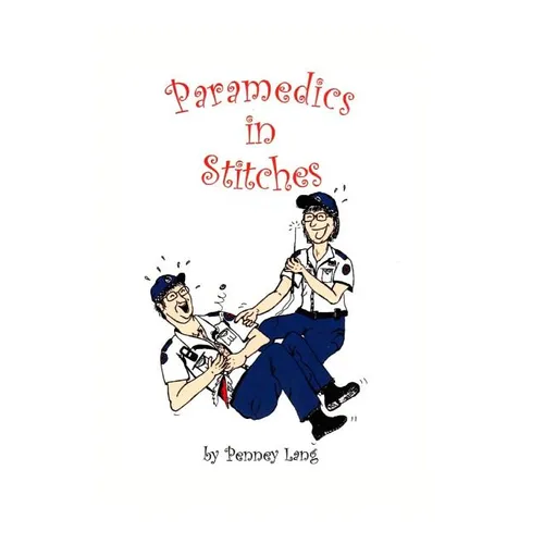 Paramedics in Stitches - Paperback