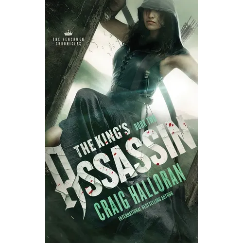The King's Assassin: The Henchmen Chronicles - Book 2 - Hardcover