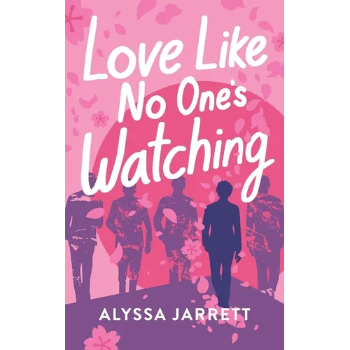 Love Like No One's Watching - Paperback
