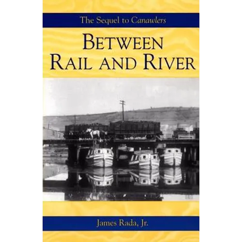 Between Rail and River - Paperback