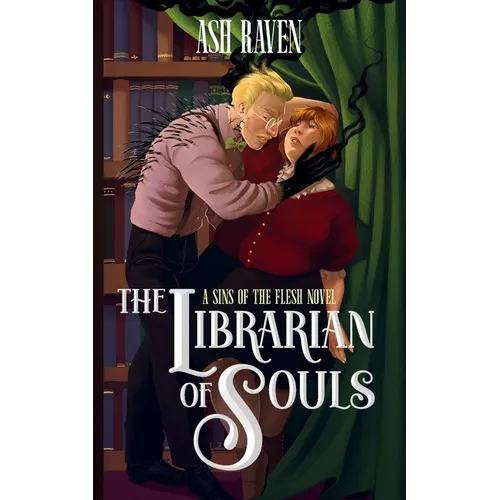 The Librarian of Souls: A Sins of The Flesh Novel - Paperback