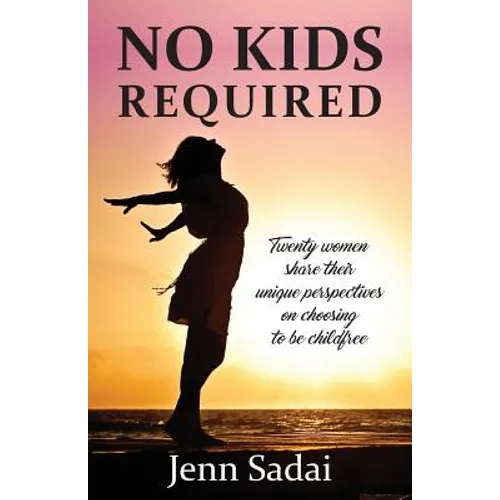 No Kids Required - Paperback
