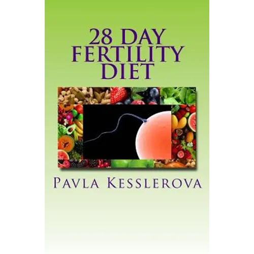 28 Day Fertility Diet