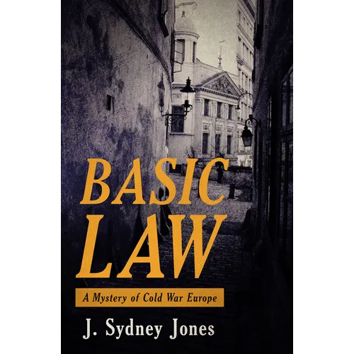 Basic Law: A Mystery of Cold War Europe - Paperback