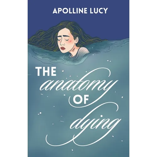 The Anatomy of Dying - Paperback