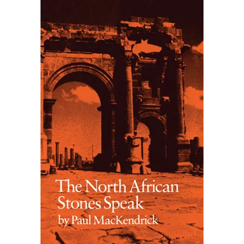 The North African Stones Speak - Paperback