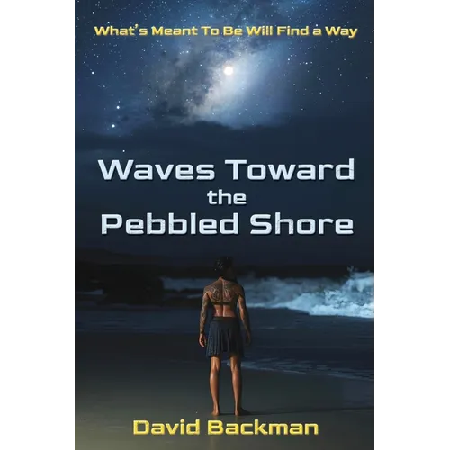 Waves Toward the Pebbled Shore - Paperback