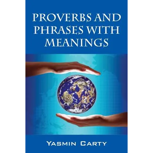 Proverbs and Phrases with Meanings - Paperback