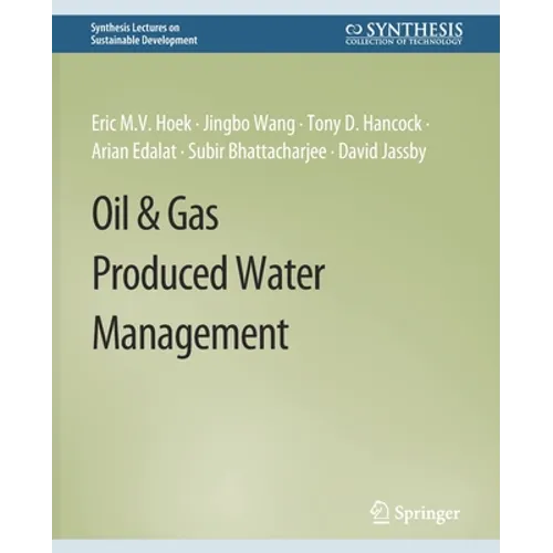 Oil & Gas Produced Water Management - Paperback