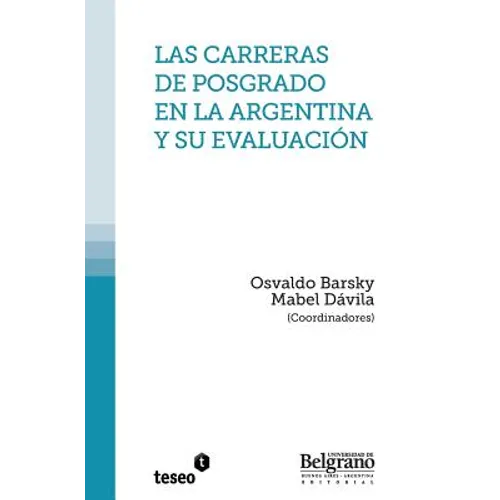 Las carreras de posgrado en la Argentina y su evaluación - Paperback
