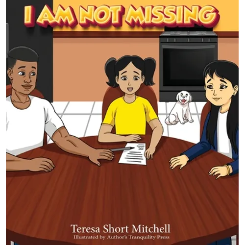 I Am Not Missing - Hardcover