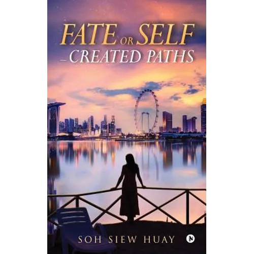 Fate or Self - created Paths. - Paperback