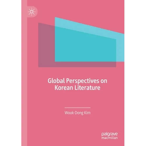 Global Perspectives on Korean Literature - Paperback
