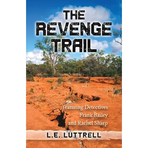 The Revenge Trail - Paperback