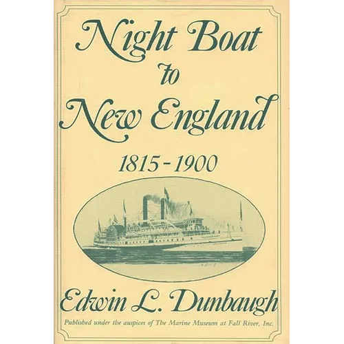 Night Boat to New England, 1815-1900