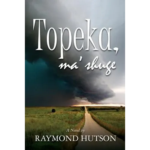 TOPEKA, ma 'shuge - Paperback
