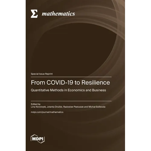 From COVID-19 to Resilience