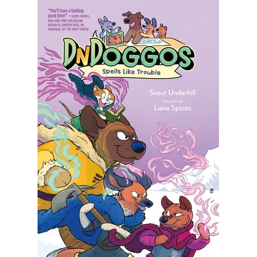 Dndoggos: Spells Like Trouble - Paperback