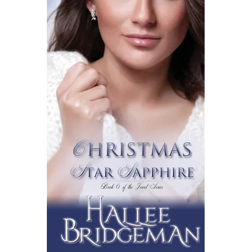 Christmas Star Sapphire: The Jewel Series book 6 - Paperback