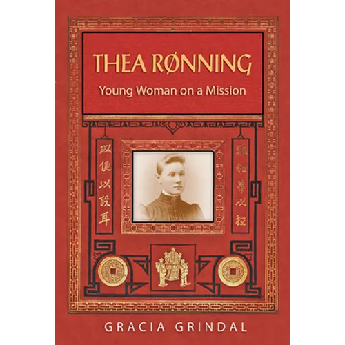Thea Rønning: Young Woman on a Mission - Paperback