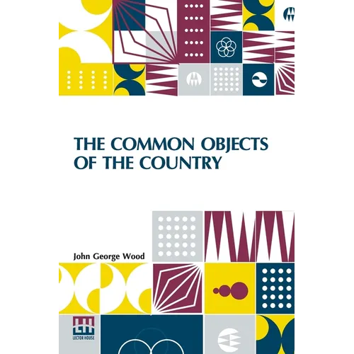The Common Objects Of The Country - Paperback