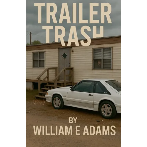 Trailer Trash - Paperback