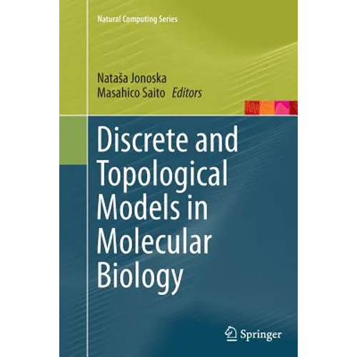 Discrete and Topological Models in Molecular Biology - Paperback