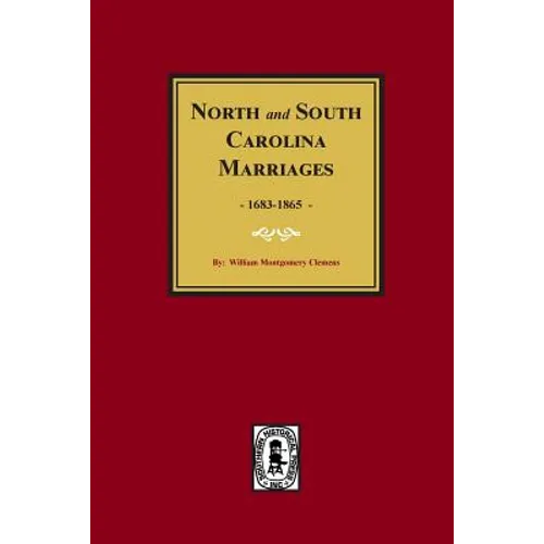 North and South Carolina Marriage Records, 1683-1865 - Paperback
