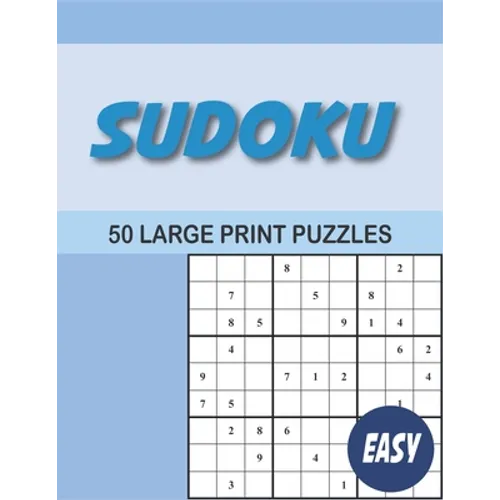 Sudoku: 50 Large print easy sudoku for adults - Paperback