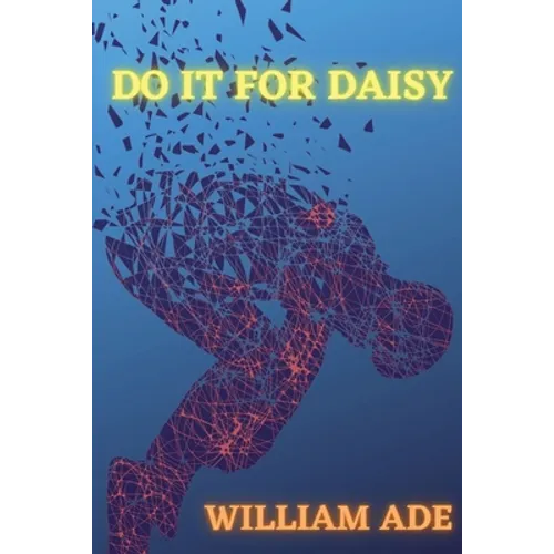 Do It For Daisy - Paperback