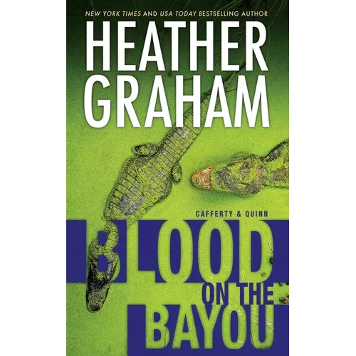 Blood on the Bayou: Cafferty & Quinn - Paperback