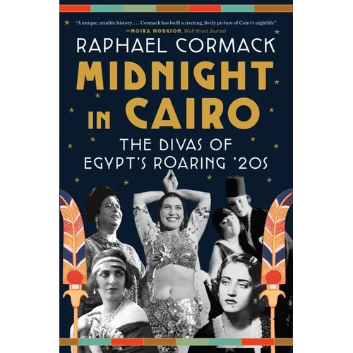 Midnight in Cairo: The Divas of Egypt's Roaring '20s - Paperback