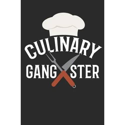Chefs Culinary Gangster Recipe Book - Paperback