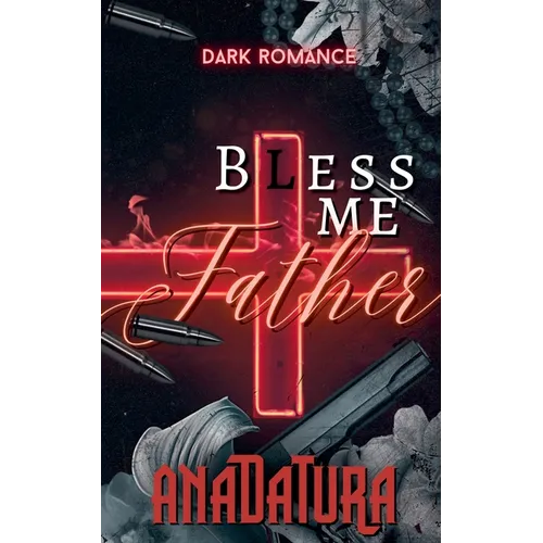 Bless Me Father - Paperback