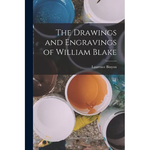The Drawings and Engravings of William Blake - Paperback